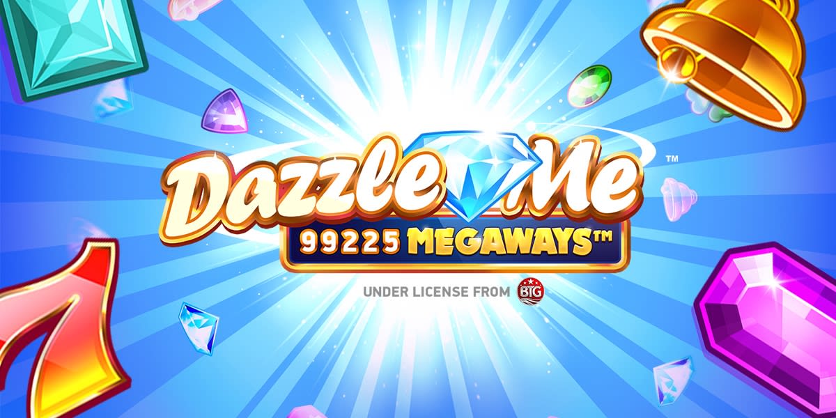 Dazzle Me Megaways